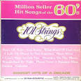 Million Seller Hit Songs of the 60's