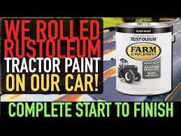 Car Farm Tough Rustoleum Tractor Paint