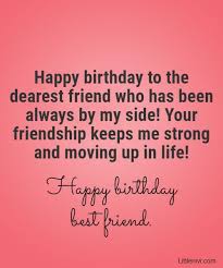 Probably, my close friend you have got the card i sent earlier. 56 Birthday Wishes For Friends Happy Birthday Quotes Littlenivi Com
