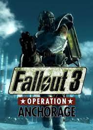 Anchorage the last time we updated. Buy Fallout 3 Operation Anchorage Steam