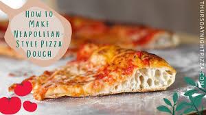 neapolitan pizza dough recipe