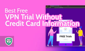 best free vpn trial without credit card