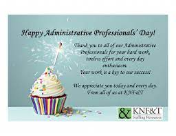 Happy Administrative Professionals' Day ...