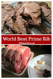 Our prime rib recipe is a winner, it shows how simple it is to roast a juicy, tender prime rib. Prime Rib Dinner Menu World Best Prime Rib