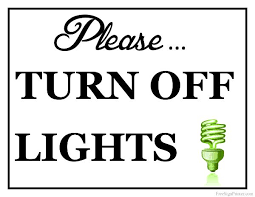 Lights off design switch and devices. Printable Turn Off Lights Sign Save Energy Poster Light Sign Turn The Lights Off