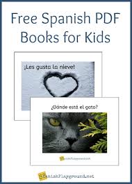 Talk to people in spanish using whatever you know/learn that day. Spanish Pdf Books For Kids Animals And Houses Spanish Playground