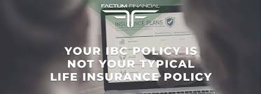 We can compare life insurances & advise you on which whole life insurance is best for you. Your Ibc Policy Is Not Your Typical Life Insurance Policy Factum Financial