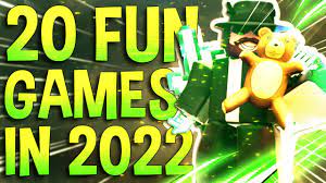 most fun roblox games to play in 2022