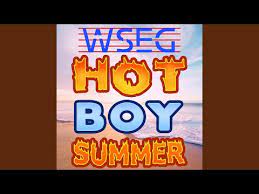hot boy summer you