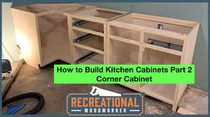 Start off by building your cabinet's base from four 2×4 boards then proceed to install dividers. Corner Cabinet Build How To Build Kitchen Cabinets Part 2 Step By Step Tutorial Youtube