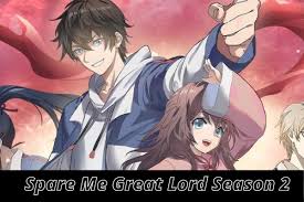 Spare Me Great Lord Season 2 Release Date And Spoilers! - in 2023 |  Seasons, Season 2, Dating