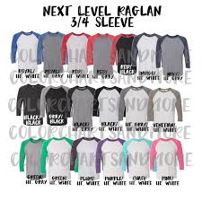 Next Level Raglan Shirt Color Chart Shirt Color Chart Raglan Color Chart Color Chart For Selling Tshirt Color Chart Next Level