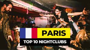 top 10 best nightclubs in paris 2024