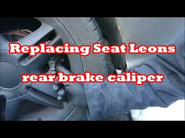 Seat Leon Rear Brake Caliper Replacing