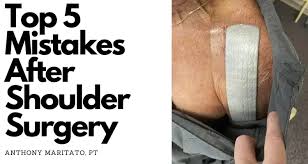 5 mistakes after rotator cuff surgery