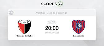 Argentina copa de la superliga. Colon De Santa Fe Vs San Lorenzo Head To Head For 23 February 2021