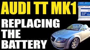 audi tt mk1 battery replacement how