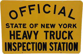 new york heavy truck inspection sign