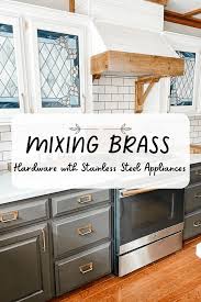 mixing br hardware with stainless
