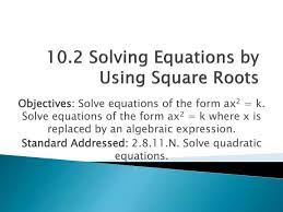 Ppt 10 2 Solving Equations By Using