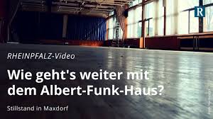 Follow us twitter facebook youtube instagram linkedin. Maxdorf Wie Geht S Weiter Mit Dem Albert Funk Haus Youtube