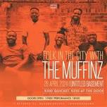 Folk in the city with The Muffinz