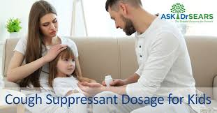 cough suppressant dosage for kids ask