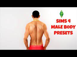 sims 4 male body presets how to get