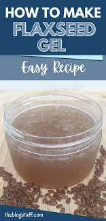 easy diy flaxseed gel serum recipe for