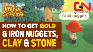 how to get gold iron nuggets clay