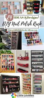 24 diy nail polish rack how to make a