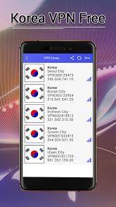 Free vpn proxy by vpn korea connect as . South Korea Vpn Free For Android Apk Download