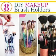 8 diy makeup brush holders diy home