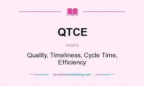 qtce quality timeliness cycle time