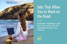 jobs that allow you to work on the road