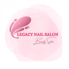 legacy nail salon best nail salon in