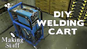 making a diy welding cart you