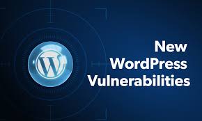 new wordpress vulnerabilities that
