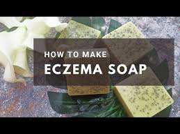 how to make eczema soap you