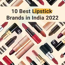 10 best lipstick brands in india 2022