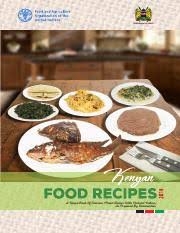 Traditional vegetable is easy to grow, nutritious, & popular among certain. Kenyan Food Recipes 2018 Government Of Kenya A Recipe Book Of Common Mixed Dishes With Nutrient Values As Prepared By Communities Published By The Course Hero