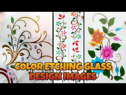 New Color Etching Glass Design Images