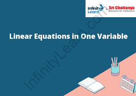 Linear Equations In One Variable