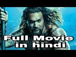 Download aquaman (2018) hindi dubbed. Aquaman Full Movie Download 2018 New Hollywood Movie Trailer Upcoming Hollywood Movie Youtube