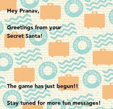 Stay tuned for full details as they are received at keynox news central. Hey Pranav Greetings From Your Secret Santa The Game Has Just Begun Stay Tuned For More Fun Messages Have A Great Day Poster Venkateshrangan Keep Calm O Matic