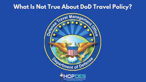 things not true about dod travel policy