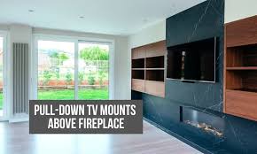 7 Best Pull Down Fireplace Tv Mounts