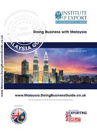 Our manufacturing processes are controlled and operate under the most stringent and. Doing Business With Malaysia Guide By Doing Business Guides Issuu