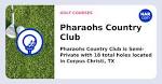 Pharaohs Country Club, Corpus Christi, TX 78412 - HAR.com