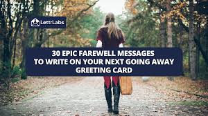 30 unique ways to say farewell messages